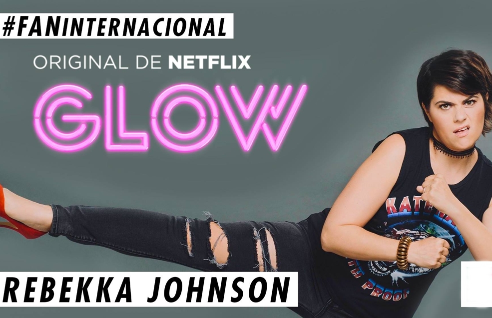 ¡La estrella de 'Glow' Rebekka Johnson en FAN!
