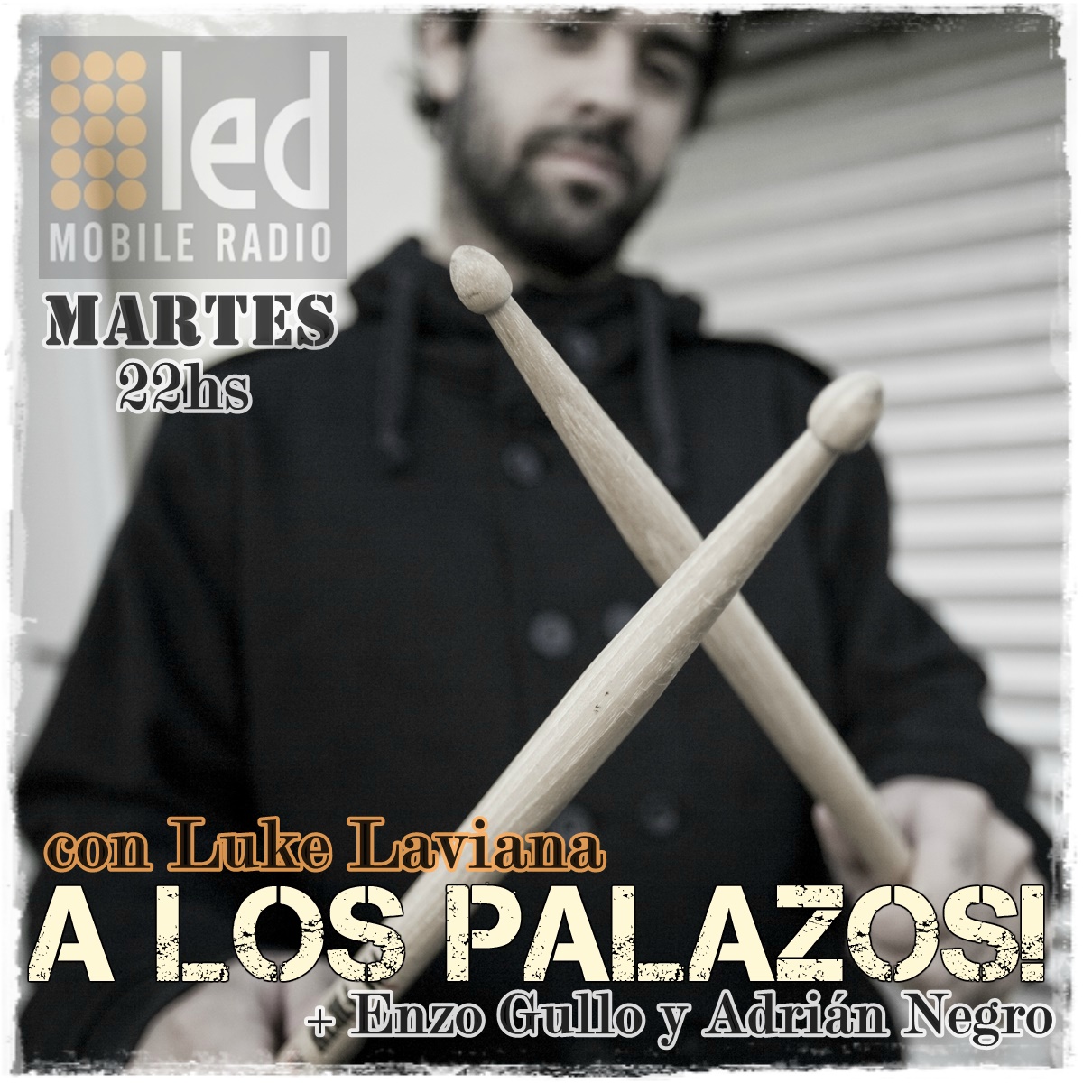 #Podcast A los Palazos! 27.06: Rolando Castello Jr #Aeroblus, Roy Quiroga #Ratones y @harmonicstop