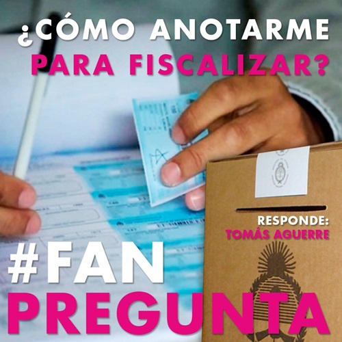 #FAN | ¿Cómo me anoto para fiscalizar? Responde Tomás Aguerre, politólogo