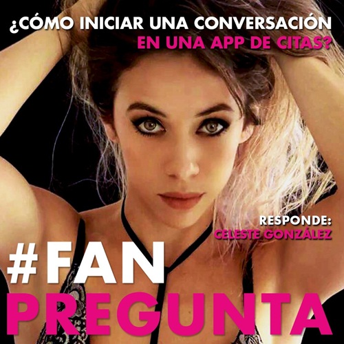 #FAN | ¿Cómo iniciar una conversación en una app de citas? Responde Celeste González